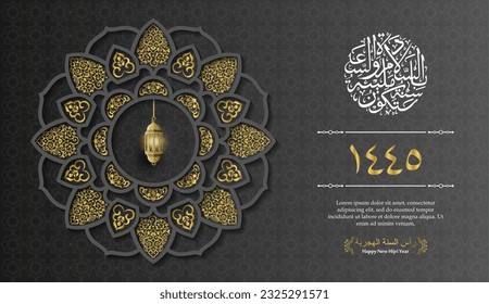 happy new Hijri year 1445. Happy Islamic New Year. Islamic greeting Arabic calligraphy with lamp, mandala and islamic background. arabic text mean: "happy islamic new year for all"