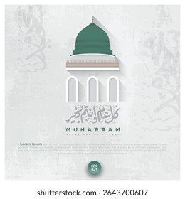 Happy New Hijri Year MUHARRAM Greeting Islamic Illustration Background Vector Design With Arabic Calligraphy And Medina Mosque For Card, Banner etc. Translation Of Text: EVERY YEAR IN GOOD CONDITION 
