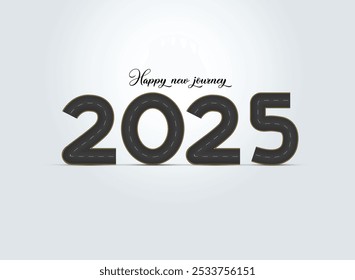 Happy new journey Vector illustration of 2025 shaped road with white markings isolated on white background. 