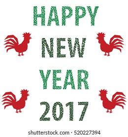 Happy new rooster year 2017 on the white background
