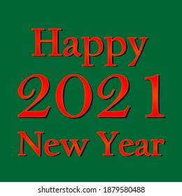 Happy New Yaer 2021 holiday