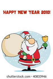 Happy New Year 2010 Greeting With Santa Ringing A Bell