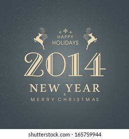 Happy New Year 2014 celebration flyer, banner, poster or invitation with stylish text on grey background. 