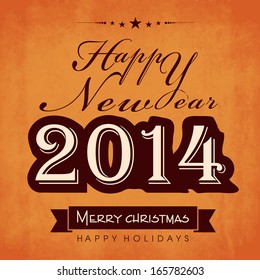 Happy New Year 2014 celebration flyer, banner, poster or invitation with stylish text on grungy orange background. 