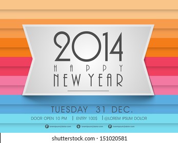 Happy New Year 2014 colorful celebration party poster, banner or invitations. 