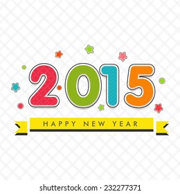 Happy New Year 2015 celebration poster with colorful text on star decorated stylish background.