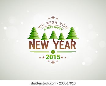 Feliz Año Nuevo 2015 celebraciones de diseño de tarjetas de felicitación decoradas con hermosos árboles de navidad y texto elegante sobre un brillante fondo gris.