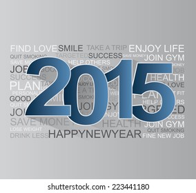 Happy new year 2015 Easy to Edit , adjust color and size. 