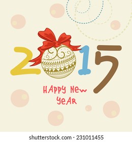 Happy New Year 2015 text design with floral decorated X-mas ball on stylish beige background.