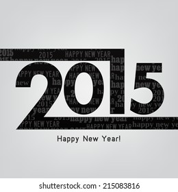 Happy new year 2015. Typography design with space for your own text.