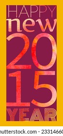 Happy new year 2015 typography.Vector illustration with watercolor background