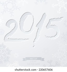 Happy New Year 2015! Vector paper illustration for your holiday design. Greeting card, wallpaper, banner, poster or invitation.