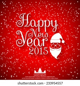 Happy New Year 2015 vector illustration for holiday design, party poster, greeting card, banner or invitation.