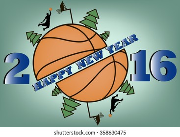 happy new year 2016 and Basketball with Christmas trees