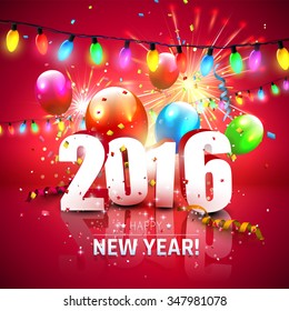 Happy New Year 2016 - colorful greeting card with 3D numbers, fireworks and balloons
on red background