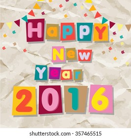 Happy New Year 2016. Colorful font on crumpled paper background  Greeting card template.Vector illustration.