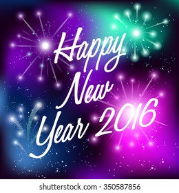 Happy New Year 2016 Greeting Card In Colorful Fireworks Theme : Vector Illustration