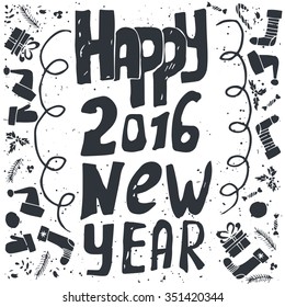 Happy New Year 2016 greeting card. hand drawn Lettering