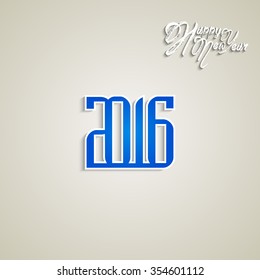happy new year 2016, greeting or illustration with beautiful text for new year 2016.