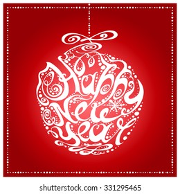 Happy new year 2016. Holidays lettering with Christmas ball. Vector illustration.