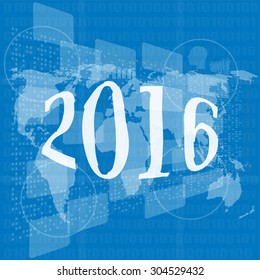 happy new year 2016 on business digital touch screen. Vector illustration
