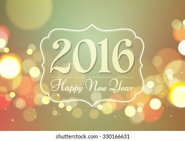 Happy New Year 2016 on Bokeh Light Vintage Background, Vector Illustration