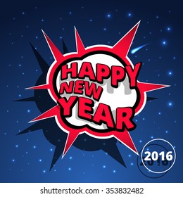 Happy New Year 2016. Vector illustration. Pop Art