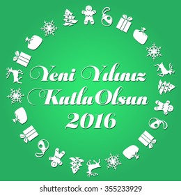 Happy New Year 2016 Vector (Turkish Speak: Yeni yiliniz kutlu olsun)