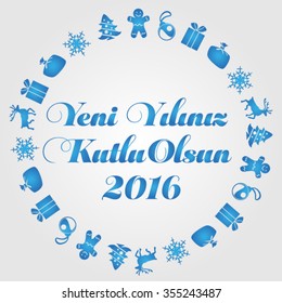 Happy New Year 2016 Vector (Turkish Speak: Yeni y?l?n?z kutlu olsun)
