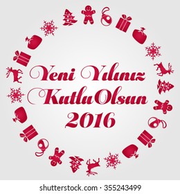 Happy New Year 2016 Vector (Turkish Speak: Yeni y?l?n?z kutlu olsun)