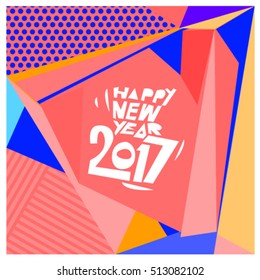 Happy New Year 2017 background. Calendar cover template. Colorful & Modern memphis style background. Greeting card vector illustration.