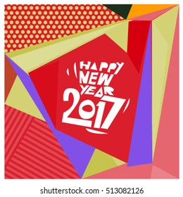 Happy New Year 2017 background. Calendar cover template. Colorful & Modern memphis style background. Greeting card vector illustration.