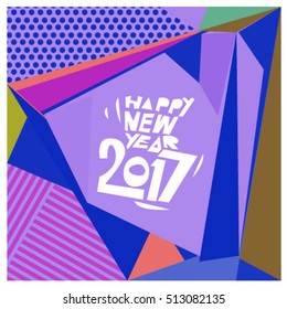 Happy New Year 2017 background. Calendar cover template. Colorful & Modern memphis style background. Greeting card vector illustration.