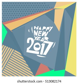 Happy New Year 2017 background. Calendar cover template. Colorful & Modern memphis style background. Greeting card vector illustration.