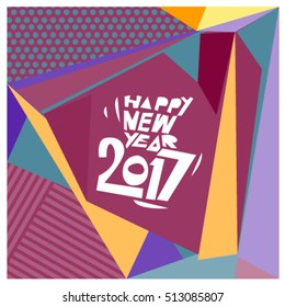 Happy New Year 2017 background. Calendar cover template. Colorful & Modern memphis style background. Greeting card vector illustration.