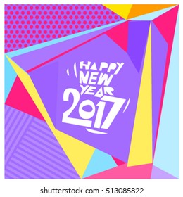 Happy New Year 2017 background. Calendar cover template. Colorful & Modern memphis style background. Greeting card vector illustration.