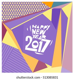 Happy New Year 2017 background. Calendar cover template. Colorful & Modern memphis style background. Greeting card vector illustration.