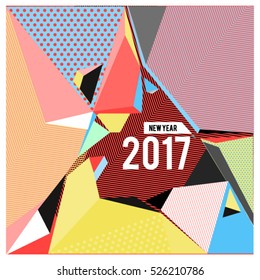 Happy New Year 2017 background. Calendar cover template. Colorful Modern memphis & geometric style background. Greeting card vector illustration.