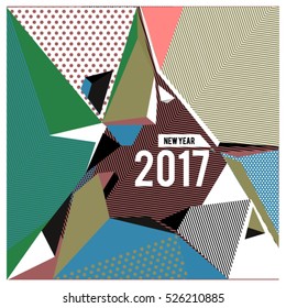 Happy New Year 2017 background. Calendar cover template. Colorful Modern memphis & geometric style background. Greeting card vector illustration.