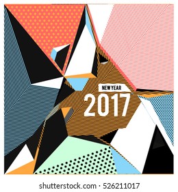 Happy New Year 2017 background. Calendar cover template. Colorful Modern memphis & geometric style background. Greeting card vector illustration.
