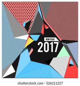 Happy New Year 2017 background. Calendar cover template. Colorful Modern memphis & geometric style background. Greeting card vector illustration.