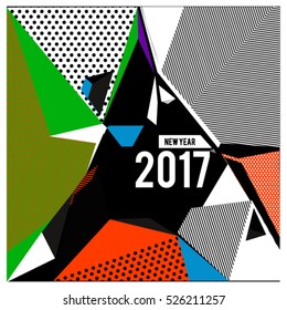 Happy New Year 2017 background. Calendar cover template. Colorful Modern memphis & geometric style background. Greeting card vector illustration.