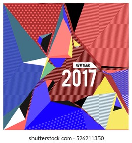 Happy New Year 2017 background. Calendar cover template. Colorful Modern memphis & geometric style background. Greeting card vector illustration.