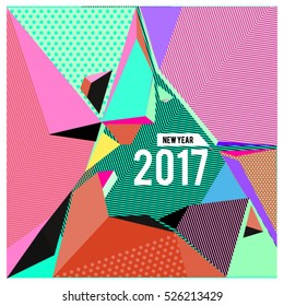 Happy New Year 2017 background. Calendar cover template. Colorful Modern memphis & geometric style background. Greeting card vector illustration.