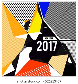 Happy New Year 2017 background. Calendar cover template. Colorful Modern memphis & geometric style background. Greeting card vector illustration.