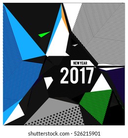 Happy New Year 2017 background. Calendar cover template. Colorful Modern memphis & geometric style background. Greeting card vector illustration.