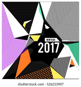 Happy New Year 2017 background. Calendar cover template. Colorful Modern memphis & geometric style background. Greeting card vector illustration.