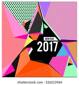 Happy New Year 2017 background. Calendar cover template. Colorful Modern memphis & geometric style background. Greeting card vector illustration.