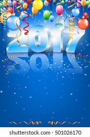 Happy New Year 2017 bright blue colored vertical A-format greeting card with 3D glossy numbers and balloons. Vector template
