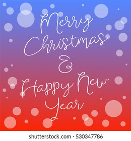 Happy New Year 2017 bubble modern design with text " Merry Christmas & HNY" for printing on card paper fabric poster and book cover, Vector type in colorful gradient tone on blue and red background